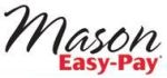 Mason Easy Pay Coupon Codes & Deals