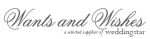 Wants and Wishes Coupon Codes & Deals